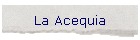 La Acequia