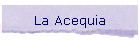 La Acequia