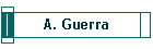 A. Guerra