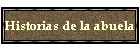 Historias de la abuela
