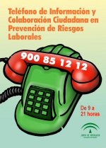 Cartel del Tel�fono de Informaci�n y Colaboraci�n Ciudadana en materia de Prevenci�n de Riesgos Laborales