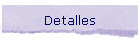 Detalles